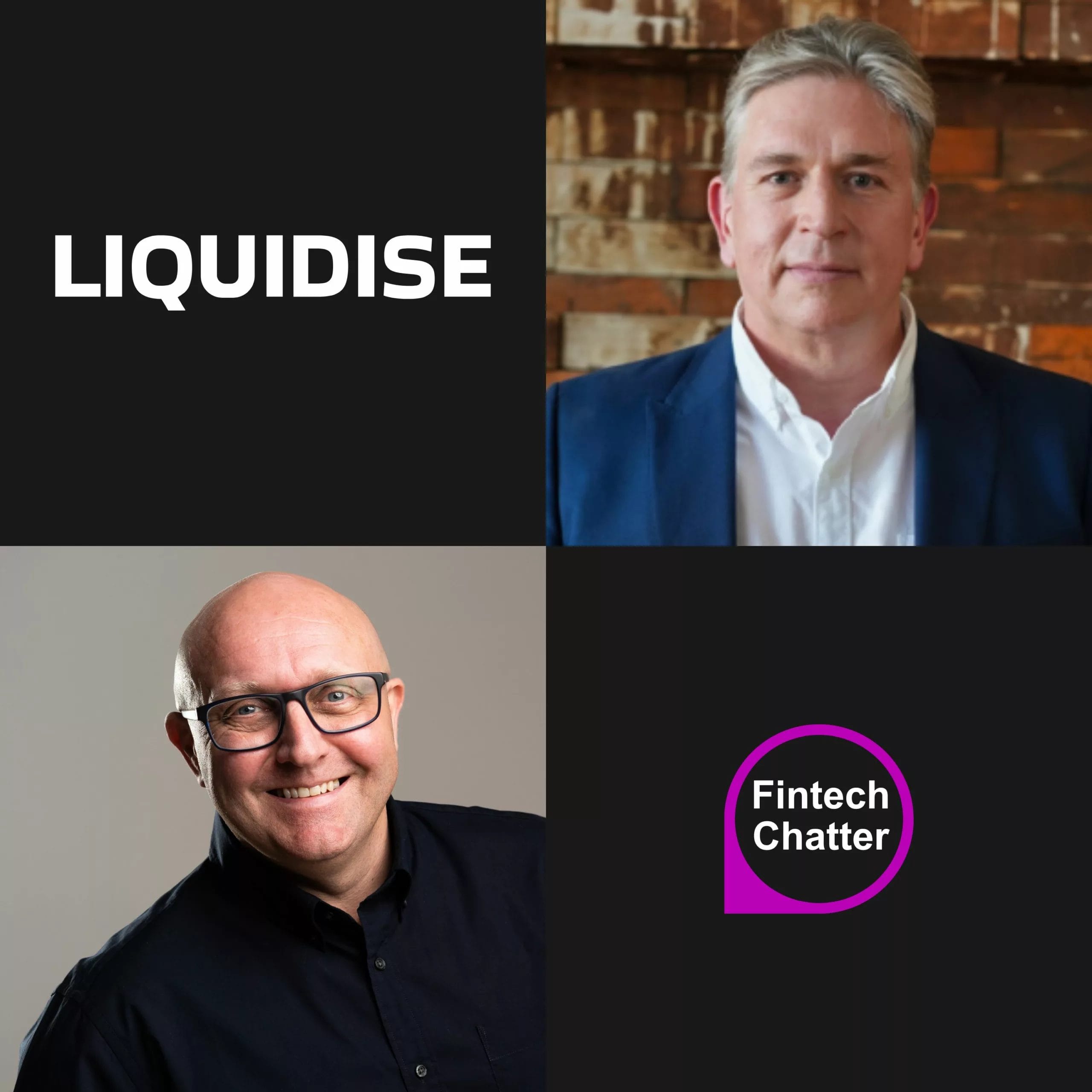 Andrew Ward - Liquidise | Fintech Chatter Podcast - Tier One People